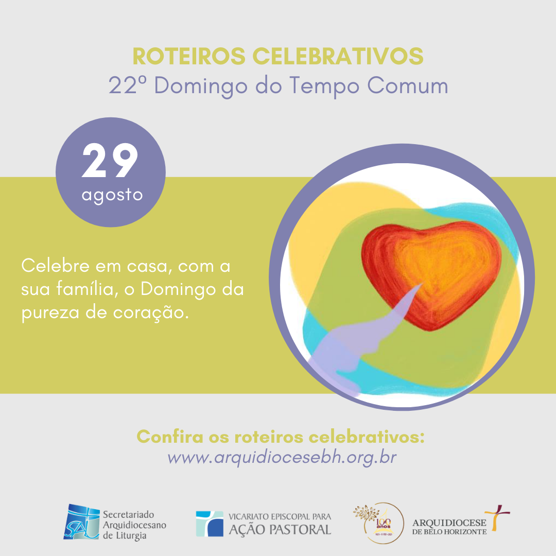 Roteiro Celebrativo Domingo da pureza de coração celebre em casa